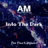This Time Is Different - Into the Dark - EP